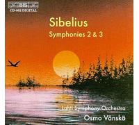 Sibelius - Symphonies 2 & 3