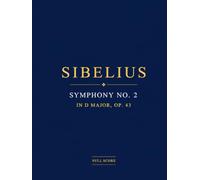 Sibelius Symphony No. 2: In Full Score