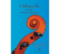 SIBEMOL - Violonchelo Vol.2: Segundo Curso de Enseñanza Basicas (Metodo) (Cueto/Romero/Saez) (Audio On