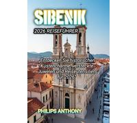 SIBENIK 2026 REISEFÜHRER