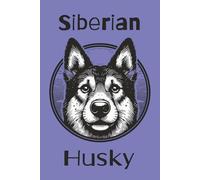 Siberian Husky: 110 blank lined paged journal for writing