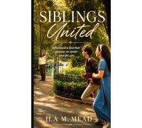Siblings United: Determined to find their purpose, no matter what the cost.