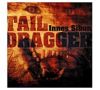 Sibun, Innes - Tail Dragger