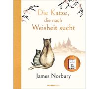 Sibylle Schmidt Die Katze, die nach Weisheit sucht: Vom Autor des Be (Tapa dura)