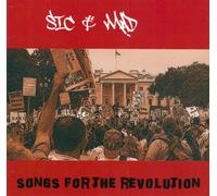 Sic & Mad - Songs for the Revolution