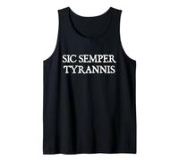 Sic Semper Tyrannis - Thus Always to Tyrants Camiseta sin Mangas
