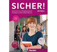 Sicher! aktuell B2.1 KB+AB+CD-Audio: Deutsch als Fremdsprache - 9783196012071