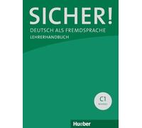 SICHER C1.1-C1.2 LHB.Pack (prof.): Lehrerhandbuch C1 (Paket Lehrerhandbuch C1.1 + C1.2)