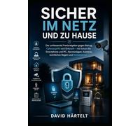 Sicher im Netz und zu Hause