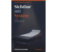 Sichtbar mit System: Content Strategien für Therapeuten und Heilpraktiker im KI-Zeitalter