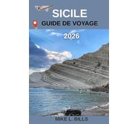 Sicile Guide de voyage 2026: Découvrez des villages emblématiques, des temples anciens et la sérénité du bord de mer.