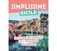 Sicile: Le guide de voyage le + pratique du monde