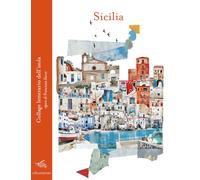Sicilia. Collage letterario dell'isola (Le città di carta. Collage)