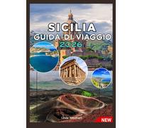 SICILIA GUIDA DI VIAGGIO 2026