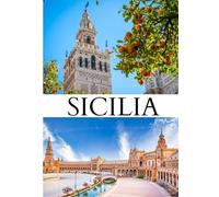 SICILIA GUIDA DI VIAGGIO 2026: Scopri il TimLa bellezza senza tempo dell'isola più grande del Mediterraneo. Storia antica, cultura vibrante, coste ... e delizie culinarie ti aspettano in Sicilia.