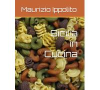 Sicilia in Cucina