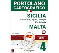 Sicilia: Isole Eolie, Egadi, Pelagie, Pantelleria e Malta 2026. Con espansione online (Portolano cartografico)
