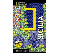 Sicilia. Nuova ediz. Con Carta geografica ripiegata (Guide traveler. National Geographic)