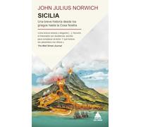 Sicilia: Una breve historia desde los griegos hasta la Cosa Nostra (Ático Historia Bolsillo)