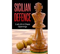 Sicilian Defence: 1.e4 c5 in Chess Openings: 7