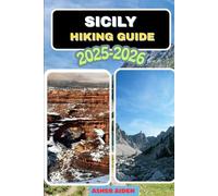 Sicily Hiking Guide 2025-2026: 89 (Trailwise: The 2025 Hiking Series)