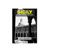 SICILY ULTIMATE TRAVEL GUIDE 2025