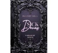 Sick Dreams: Darkshore Asylum 2 (Dark Romance Thriller, Forbidden Love und Age Gap)