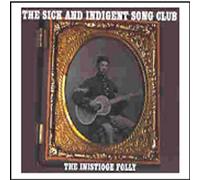 Sick & Indignet Song Club - The Inistoige Folly