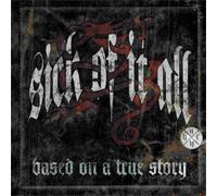 Sick of It All Based On a True Story (Vinyl) 12" Album (Importación USA)