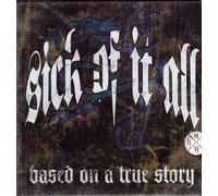 Sick of It All - Bassed On A True Story (Lp + Cd) [Vinilo]