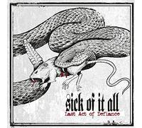 Sick Of It All - Last Act Of Defience [Vinilo]