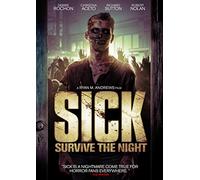 Sick: Survive the Night [USA] [DVD]