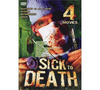 Sick to Death [USA] [DVD]