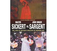 Sickert Vs Sargent-Britains Masters of Modern Art [USA] [DVD]