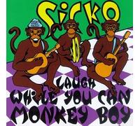 Sicko - Laugh While You Can Monkey
