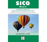 Sico Nivel 2 - Cuad Trabajo Para Alumnos Con Altas Capacidades Intelectuales (Fichas Infantil Y Primaria) - 9788478699896