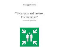 Sicurezza sul lavoro. Formazione