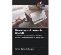 Sicurezza sul lavoro in azienda