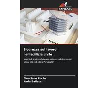 Sicurezza sul lavoro nell'edilizia civile