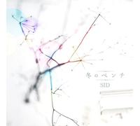 SID - FUYU NO BENCHI(+DVD)(ltd.)(TYPE A)