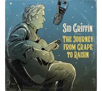 Sid Griffin - The Journey From Grape To Raisin [VINYL] [Vinilo]