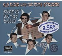 Sid King & The Five Strings - Rockin' on the Radio: Live on Ktae Texas 1955/Live on the Big D Jamboree 1956