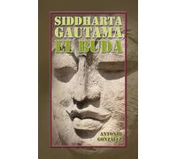 Siddharta Gautama, el Buda: 12 (Personajes e ideales)