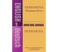 Siddhartha: A Dual-Language Book (Dover Dual Language German)