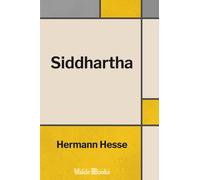 Siddhartha: An Indian Tale