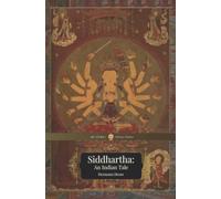 Siddhartha: An Indian Tale