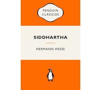 Siddhartha: Ediciones icónicas (Penguin Clásicos vintage)