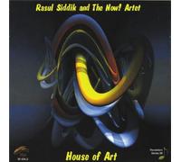 Siddik Rasul & the Now!Artet - House of Art