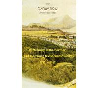 Siddur Tefiloh Sefas Jisrael: In Memory Of The Bad Homburg Kehilloh (Hebrew Edition)