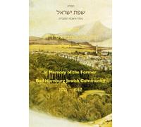 Siddur Tefiloh Sefas Jisrael: In Memory Of The Bad Homburg Kehilloh (Hebrew Edition)